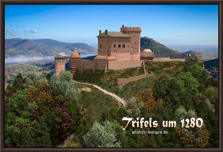 Rekonstruktion der Reichsburg Trifels in ihrer Blütezeit um 1280