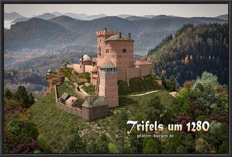 Rekonstruktion der Reichsburg Trifels in ihrer Blütezeit um 1280